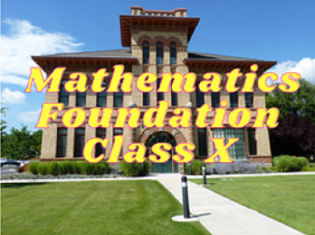 Mathematics (Foundation) - Class X
